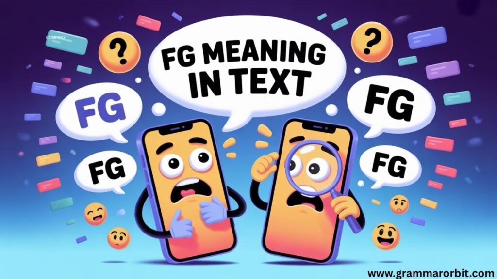 FG Meaning in Text