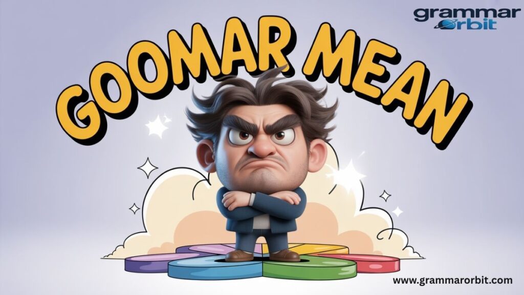 Goomar, Goomah, Gumada: A Guide to the Spelling and Slang Variations