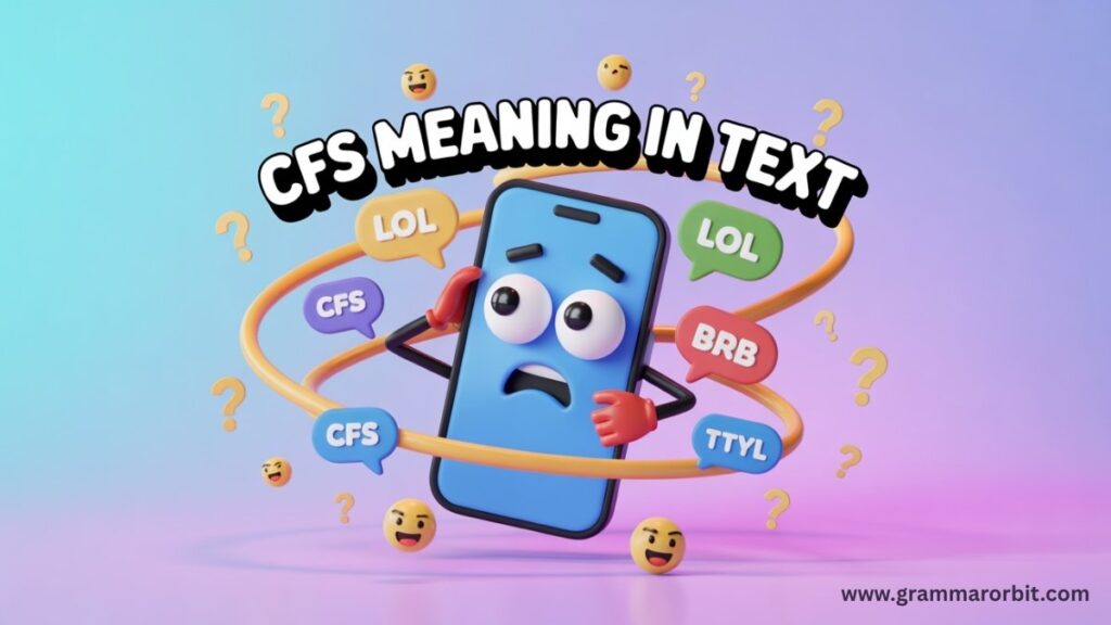 Quick Reference Table for CFS Meanings