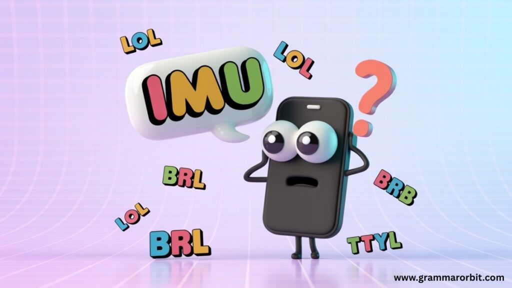 Where IMU Came From: A Short History of the Abbreviation