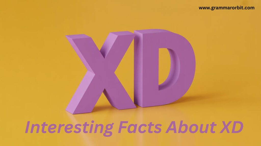 Interesting Facts About “XD”