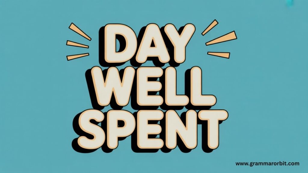 Day Well Spent vs Time Well Spent