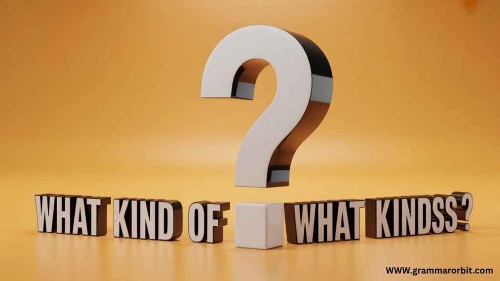 Uncountable Nouns That Always Use What Kind of