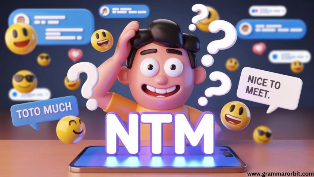 Slang Alternatives to NTM