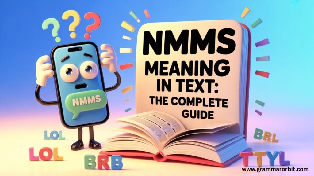 NMMS Meaning in Text: The Complete Guide