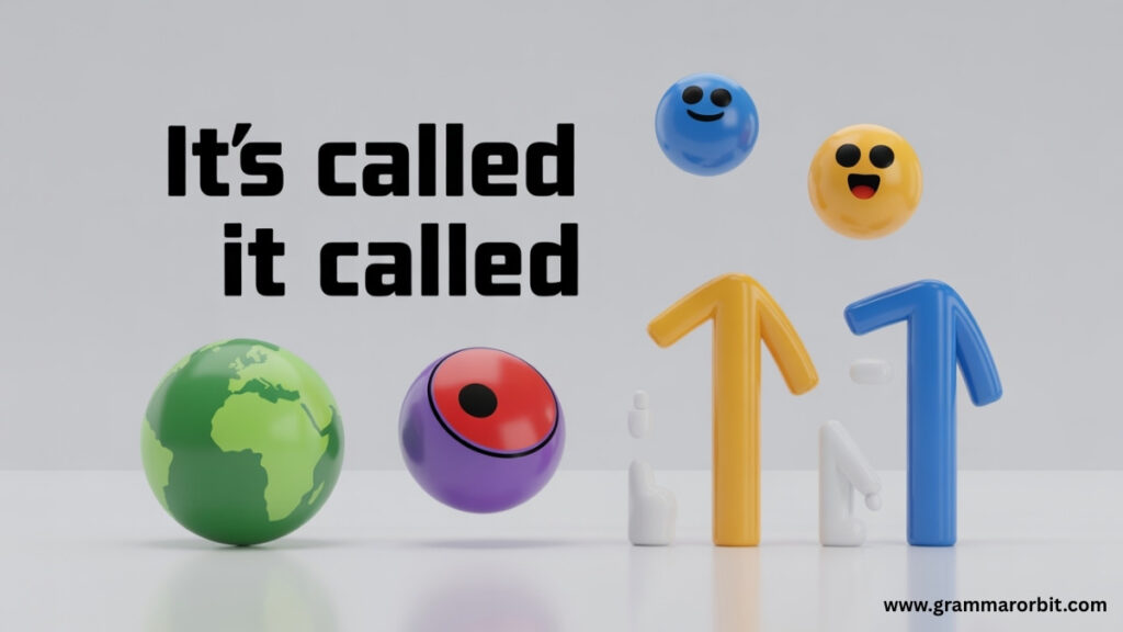 Why “It Called” Sounds Wrong (And Is Usually Wrong)