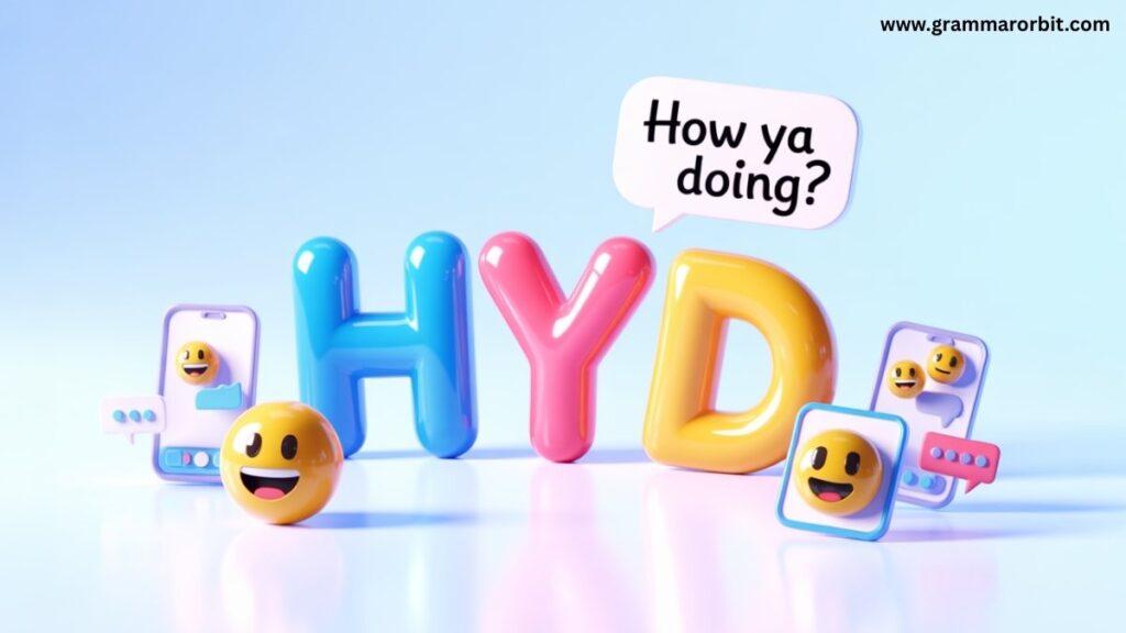 What HYD Really Means Based on Context