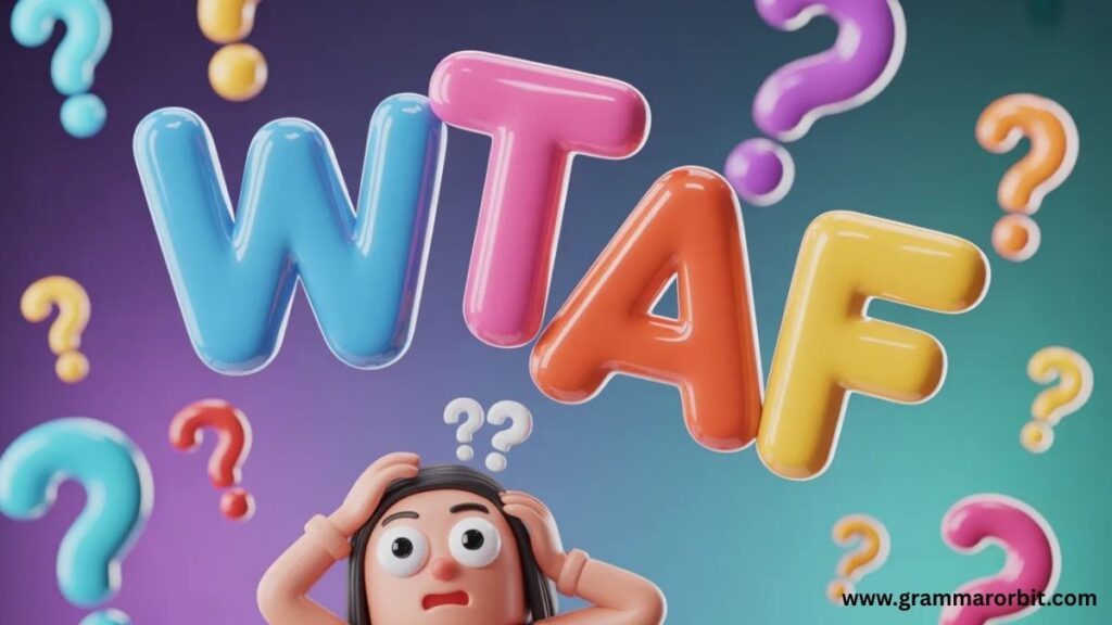 How to Reply to WTAF