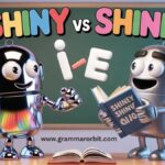 Shiny vs Shiney The Definitive Grammar Guide