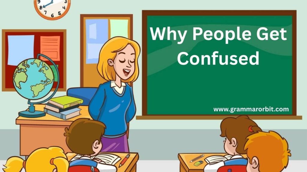 Why People Get Confused