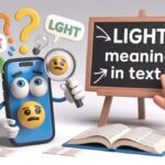 Lght Meaning in Text: What Does It Really Mean?