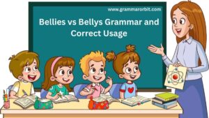 Bellies vs Bellys Grammar and Correct Usage