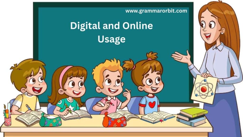 Digital and Online Usage