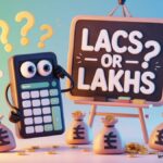 Lacs or Lakhs Which one Is Correct?