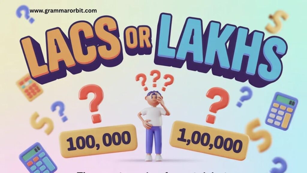 Why Do People Write “Lacs”?