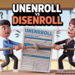 Unenroll vs Disenroll Which One is Correct