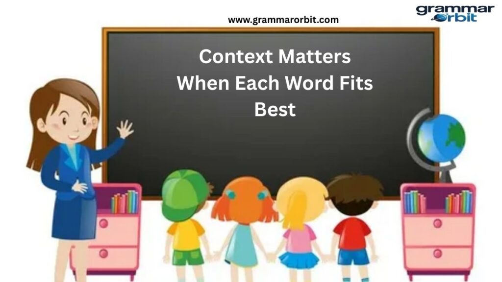 Context Matters When Each Word Fits Best