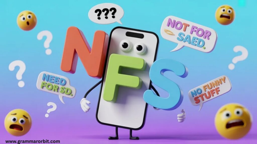 NFS Meaning in Text: Not For Sale