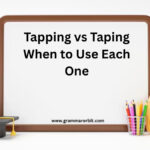 Tapping vs Taping When to Use Each One