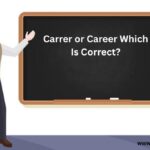 Carrer or Career Which Is Correct?