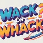Wack or Whack The Real Difference and Correct Spelling